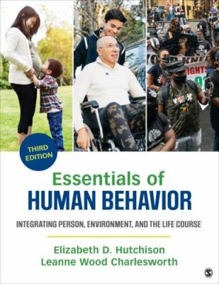 Essentials of Human Behavior: Integrating Person, Environment, and the Life Cour