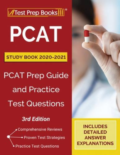 PCAT Study Book 2020-2021 : PCAT Prep Guide and Practice Test Questions ...