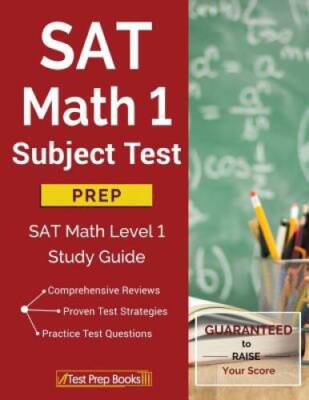 SAT Math 1 Subject Test Prep: SAT Math Level 1 Study Guide - Paperback - GOOD