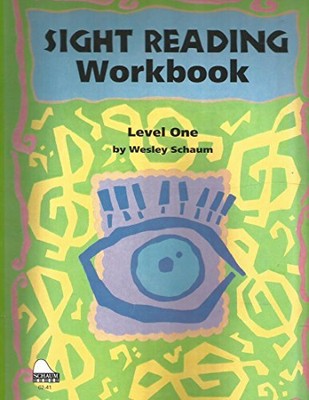 SIGHT READING WORKBOOK: LEVEL 1 (SCHAUM PUBLICATIONS SIGHT By Wesley Schaum *VG*