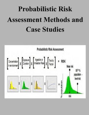 Probabilistic Risk Assessment Methods and Case Studies - Paperback - VERY GOOD