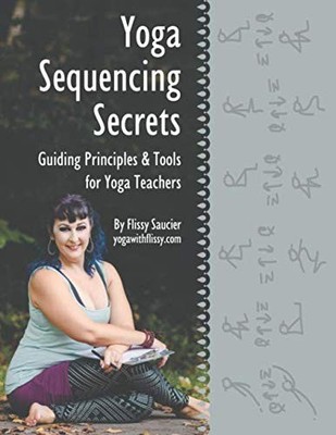 Flissy Saucier Yoga Sequencing Secrets (Tapa blanda) (Importación USA)
