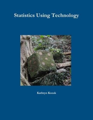 Statistics Using Technology - Paperback By Kozak, Kathryn - ACCEPTABLE