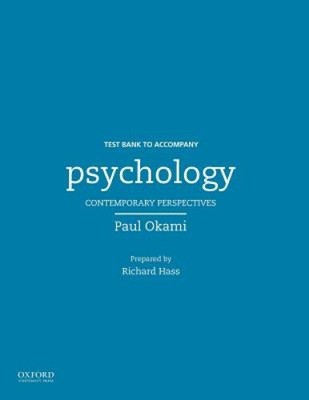 Psychology, Contemporary Perspectives Ctb by Okami, Paul