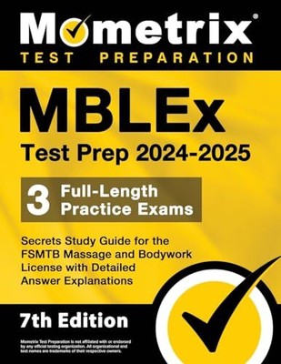 MBLEx Test Prep 2024-2025: 3 Full-Length Practice Exams, Secrets