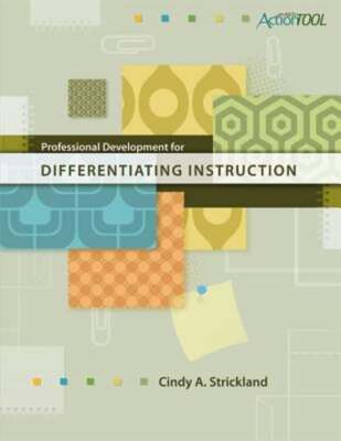 Professional Development for Differentiating Instruction by Strickland: Used