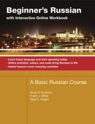 Beginner's Russian With Interactive Online Workbook: A Basic Russian Cour - GOOD