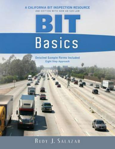 BIT Basics : A California BIT Inspection Resource by Rudy Salazar (2018 ...