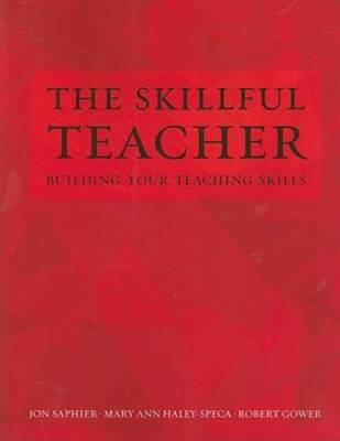 The Skillful Teacher: Building Your Teaching Skills - Paperback - GOOD