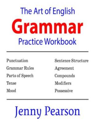 The Art of English Grammar Practice Workbook - Paperback - GOOD
