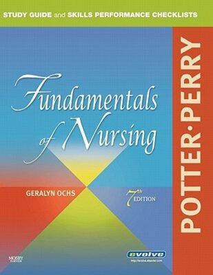Study Guide and Skills Performance Checklists for Potter/Perry Fundamentals of
