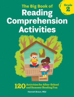 The Big Book of Reading Comprehension Activities, Grade 2: 120 Activ - VERY GOOD