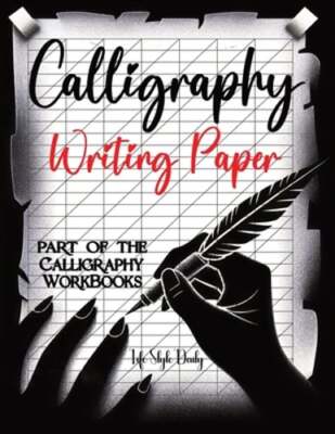 Calligraphy Writing Paper: Enhance Your Calligraphy Skills with Premium Writing