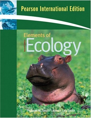 Elements of Ecology: International ..., Smith, Robert L