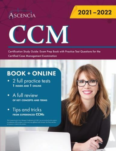 CCM Certification Study Guide : Exam Prep Book with Practice Test ...