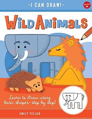 Wild Animals: Learn to draw using basic shapes--step by step! ...  (paperback)
