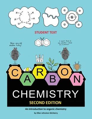 Carbon Chemistry student text by Ellen McHenry: New