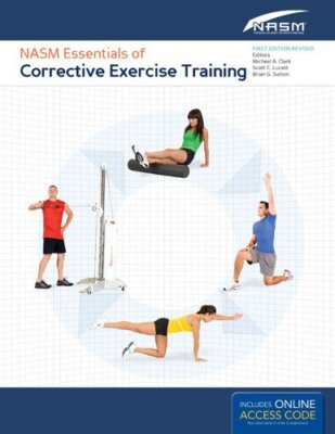 Essentials of Corrective Exercise Training by NASM