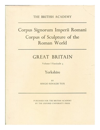 Rinaldi Tufi, Sergio Corpus De Sculpture Du Monde Romain, Grande-Bretagne - Vol
