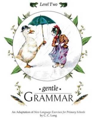 Gentle Grammar: Level 2 (Volume 2) - Paperback By Hayes, Sherry K - GOOD