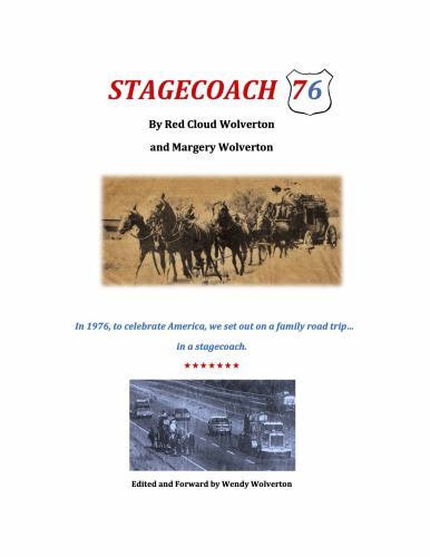 Stagecoach 76 by Red Cloud Wolverton (2022, Trade Paperback) for sale ...