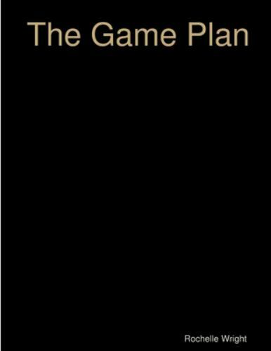 Game Plan - Goal Planning Workbook by Rochelle Wright (2019, Trade ...