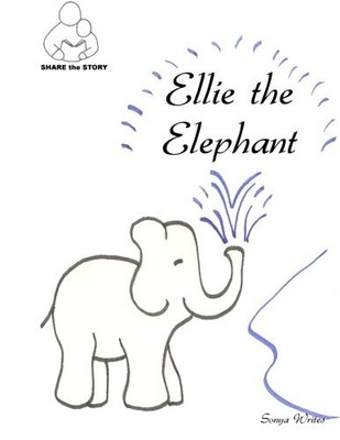 NEW Share The Story Ellie Elephant By Sonya Writes