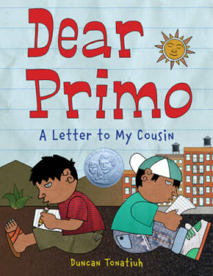 Dear Primo: A Letter to My Cousin - Hardcover By Tonatiuh, Duncan - GOOD