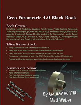 Creo Parametric 4.0 Black Book                                                 
