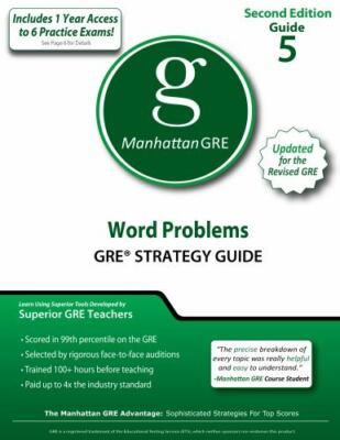 Word Problems GRE Strategy Guide by Manhattan GRE; Manhattan GMAT