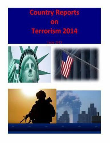 Country Reports on Terrorism 2014 by Bureau of Bureau of ...