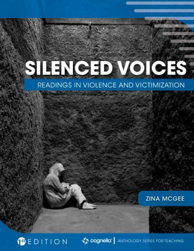 Silenced Voices : Readings in Violence and Victimization by Zina McGee ...