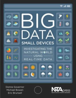 Big Data, Small Devices: Investigating the Natural World Using Real-Time Data