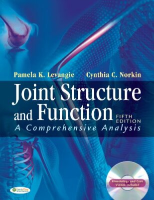 Joint Structure and Function by Pam Levangie