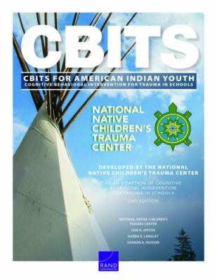 Cognitive Behavioral Intervention for Trauma in Schools Cbits for American In...