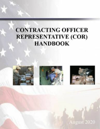 Contracting Officer's Representative (COR) Handbook by Department of ...