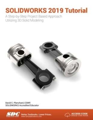 SOLIDWORKS 2019 Tutorial by David Planchard: Used