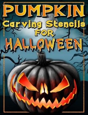 Halloween Pumpkin Carving Stencils: Funny And Scary Halloween Patterns