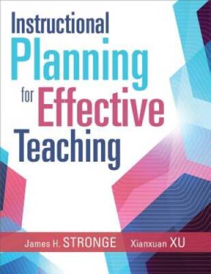 Instructional Planning for Effective Teaching (Toolkit for Building Quali - GOOD
