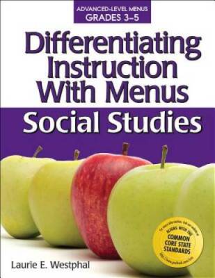 Differentiating Instruction With Menus: Social Studies (Grades 3-5) - GOOD