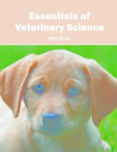 Essentials of Veterinary Science by Mel Roth (2016, Hardcover) for sale ...