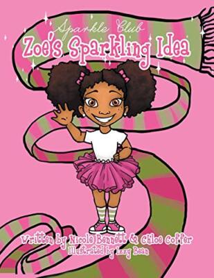 Zoe's Sparkling Idea                                                           