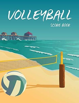 VOLLEYBALL SCORE BOOK: VOLLEYBALL GAME RECORD BOOK, By Narika Publishing **NEW**