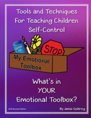 Tools and Techniques For Teaching Children Self-Control