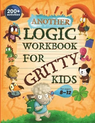 Another Logic Workbook for Gritty Kids:... by Allbaugh, Dan Paperback / softback