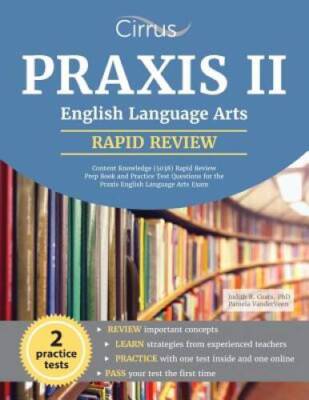 Praxis II English Language Arts Content Knowledge (5038): Rapid Review Pr - GOOD