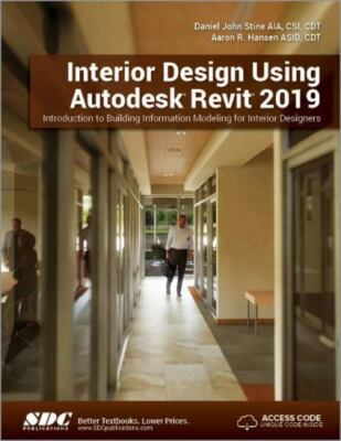 Interior Design Using Autodesk Revit 2019  Hansen, Aaron R.  Good  Book  0 paper