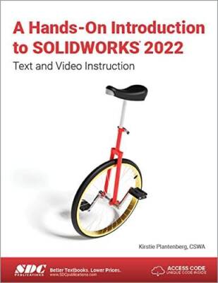 A Hands-On Introduction to SOLIDWORKS 2022: Text and Video - VERY GOOD