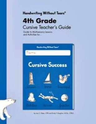 Handwriting Without Tears 4th Grade Cursive Teacher's Guide - Cursive  - GOOD