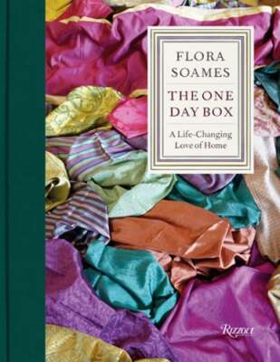 The One Day Box: A Life-Changing Love of Home by Flora Soames: New